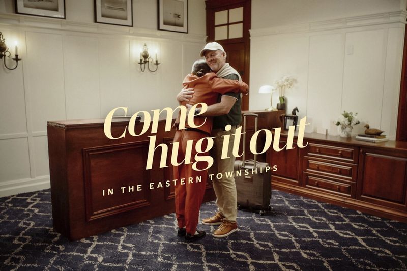 La campagne « Come hug it out in the Eastern Townships » devient virale